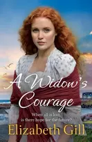 KNYGA Elizabeth Gill Widow's Courage, the brand new emotional saga from the author of A Daughter’s Wish