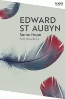 KNYGA Edward St Aubyn Some Hope