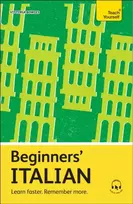 KNYGA Vittoria Bowles Beginners’ Italian, Learn faster. Remember more.