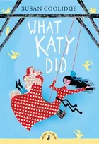 KNYGA Susan Coolidge What Katy Did