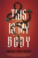 KNYGA Lindsay King Miller This Is My Body