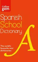 KNYGA Collins Dictionaries Spanish School Gem Dictionary, Trusted Support for Learning, in a Mini-Format