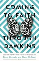 KNYGA Denis Alexander Coming to Faith Through Dawkins