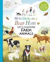 KNYGA Anonymous We're Going on a Bear Hunt: Let's Discover Farm Animals