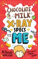 KNYGA Bethany Walker Chocolate Milk, X-Ray Specs & Me!