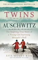 KNYGA Eva Mozes Kor Twins of Auschwitz, The inspiring true story of a young girl surviving Mengele's hell