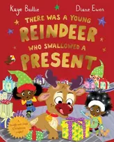 KNYGA Diane Ewen There Was a Young Reindeer Who Swallowed a Present