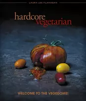 KNYGA Laura Lee Flanagan Hardcore Vegetarian, Welcome to the Vegedome!