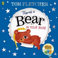 KNYGA There's a Bear in Your Book, A soothing bedtime story from Tom Fletcher