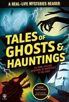 KNYGA Susan Martineau Tales of Ghosts and Hauntings, Six Bone-Chilling Mysteries to Investigate If You Dare!