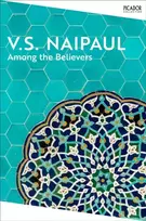 KNYGA V S Naipaul Among the Believers