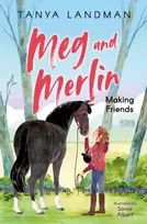 KNYGA Tanya Landman Meg and Merlin, Making Friends