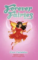 KNYGA Maddy Mara Forever Fairies: Coco Twinkles