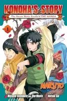 KNYGA Masashi Kishimoto Naruto: Konoha's Story—The Steam Ninja Scrolls: The Manga, Vol. 1