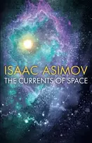 KNYGA Isaac Asimov Currents of Space