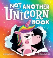 KNYGA Laura Baker Not Another Unicorn Book!