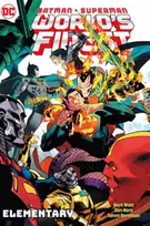 KNYGA Mark Waid Batman/Superman: World's Finest Vol. 3: Elementary