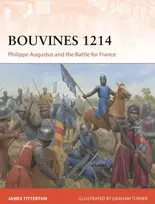 KNYGA James Titterton Bouvines 1214, Philippe Augustus and the Battle for France