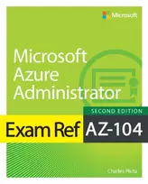 KNYGA Charles Pluta Exam Ref AZ-104 Microsoft Azure Administrator
