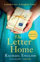 KNYGA Rachael English Letter Home, The heartwrenching historical novel of a mother's journey from Ireland to save the daughter she loves