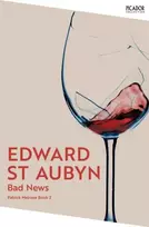 KNYGA Edward St Aubyn Bad News