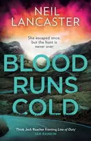 KNYGA Neil Lancaster Blood Runs Cold