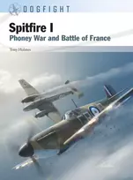 KNYGA Tony Holmes Spitfire I, Phoney War and Battle of France