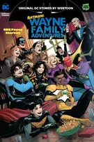KNYGA C. R. C. Payne Batman: Wayne Family Adventures Volume Three
