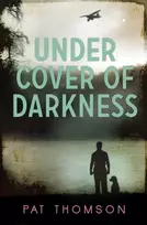 KNYGA Pat Thomson Under Cover of Darkness