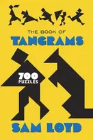 KNYGA Sam Loyd The Book of Tangrams, 700 Puzzles