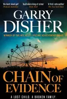 KNYGA Garry Disher Chain of Evidence, Hal Challis Investigation 4