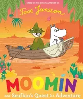 KNYGA Tove Jansson Moomin and Snufkin’s Quest for Adventure