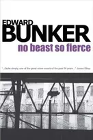 KNYGA Edward Bunker No Beast So Fierce