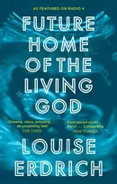 KNYGA Louise Erdrich Future Home of the Living God