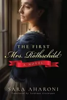 KNYGA Sara Aharoni First Mrs. Rothschild