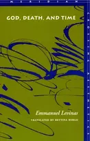 KNYGA Emmanuel Levinas God, Death, and Time