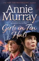 KNYGA Annie Murray Girls in Tin Hats