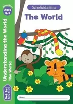KNYGA Sophie Le Schofield & Sims Get Set Understanding the World: The World, Early Years Foundation Stage, Ages 4-5