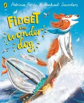 KNYGA Patricia Forde Fidget the Wonder Dog