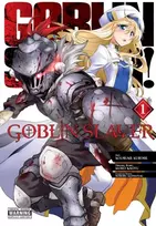 KNYGA Kousuke Kurose Goblin Slayer, Vol. 1 (manga)