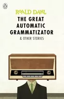 KNYGA Roald Dahl Great Automatic Grammatizator and Other Stories
