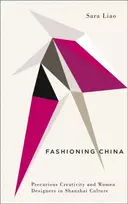 KNYGA Sara Liao Fashioning China