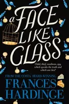 KNYGA Frances Hardinge Face Like Glass