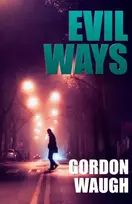 KNYGA Gordon Waugh Evil Ways