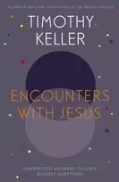 KNYGA Timothy J Keller Encounters With Jesus