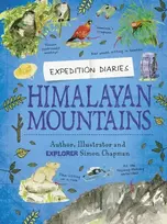 KNYGA Simon Chapman Expedition Diaries: Himalayan Mountains