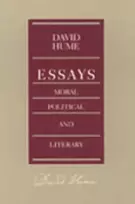 KNYGA David Hume Essays -- Moral Political & Literary, 2nd Edition