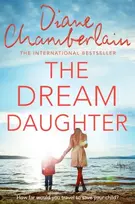 KNYGA Diane Chamberlain Dream Daughter