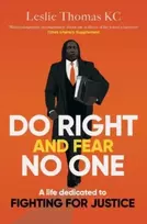 KNYGA Leslie Thomas Qc Do Right and Fear No One