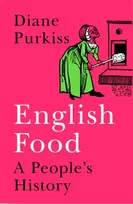 KNYGA Diane Purkiss English Food
